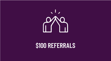 $100 Referrals